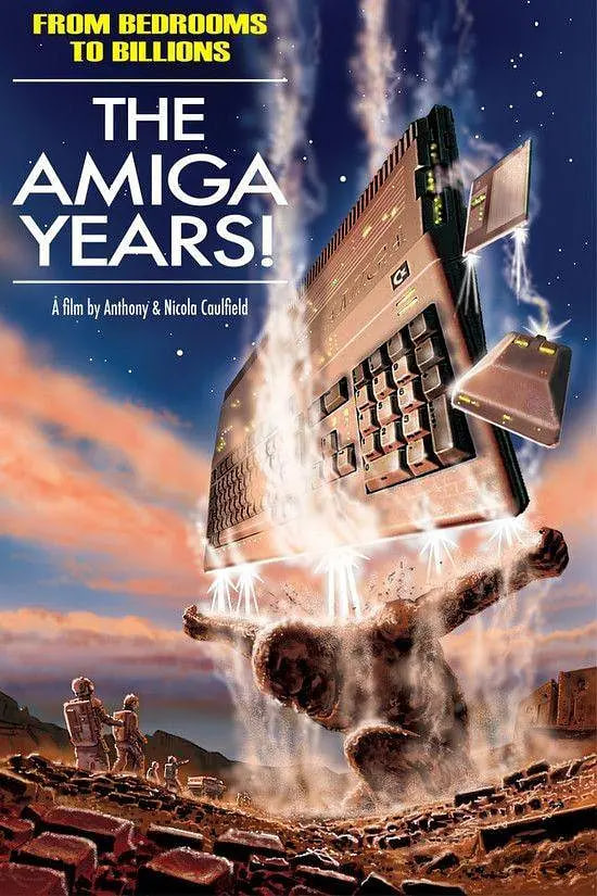 从卧室到数十亿：Amiga岁月！