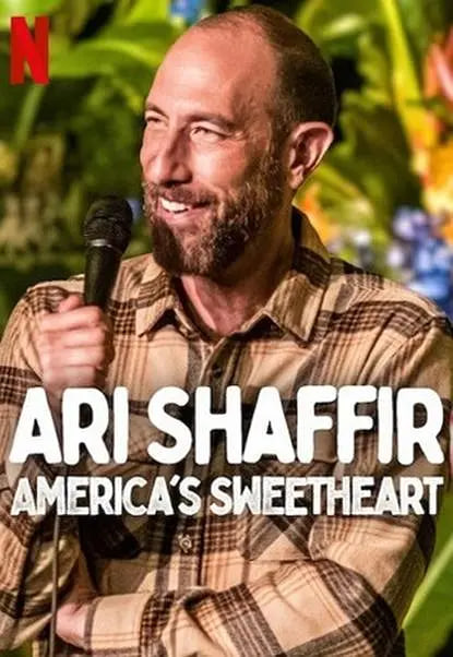 AriShaffir：America'sSweetheart