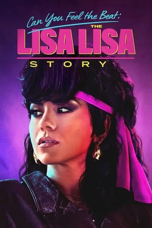 CanYouFeeltheBeat：TheLisaLisaStory