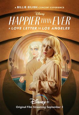 HappierThanEver：给洛杉矶的情书